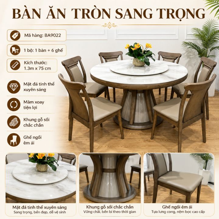 Bộ Bàn Ăn Tròn 6 Ghế BA9022 Mặt Đá Tinh Thể Xuyên Sáng, Chân Gỗ Sồi Sang Trọng