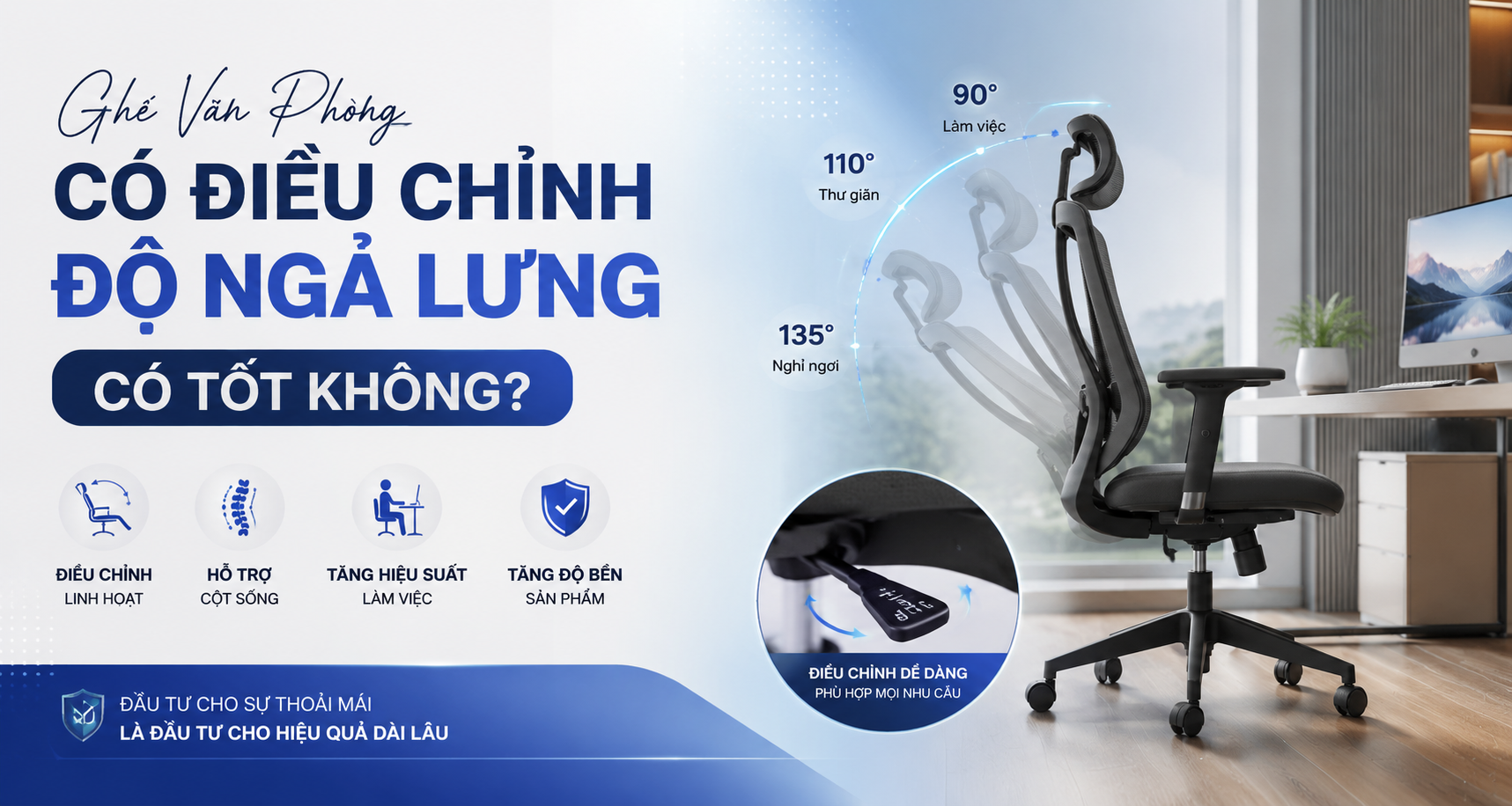 Ghế Văn Phòng Có Điều Chỉnh Độ Ngả Lưng Có Tốt Không